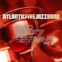 Bar Jazz Sessions, Vol. 3