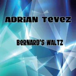 Bernard's Waltz