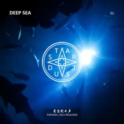 DEEP SEA