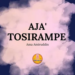 AJA' TOSIRAMPE