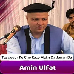 Tasawoor Ke Che Raze Makh Da Janan Da