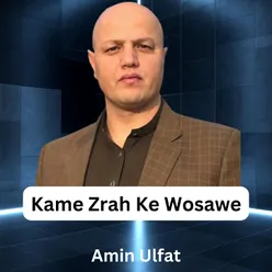 Kame Zrah Ke Wosawe