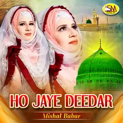 Ho Jaye Deedar
