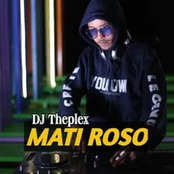 Mati Roso