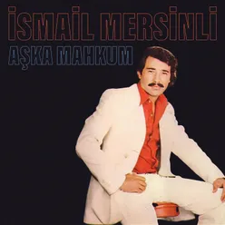 Aşkımın Mahkumu Olmuşum