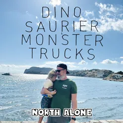 Monstertrucks & Dinosaurs