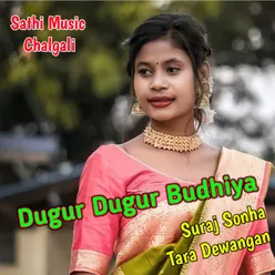 Dugur Dugur Budhiya