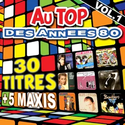 Au top des années 80, vol. 1