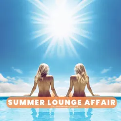 Summer Lounge Affair