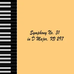 Symphony No. 31 in D Major, KV 297