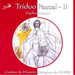 Tríduo Pascal, Vol.2