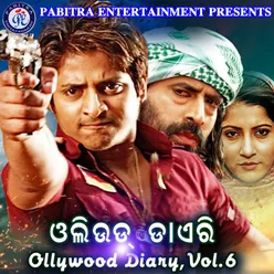 Ollywood Diary, Vol. 6