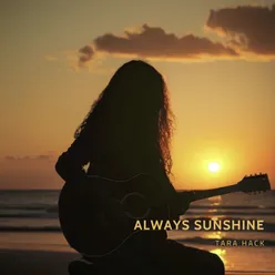 Always Sunshine