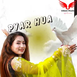 Pyar Hua