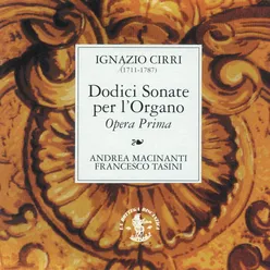 Cirri : Dodici Sonate per Organo, Op. 1