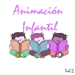 Animación Infantil, Vol. 2