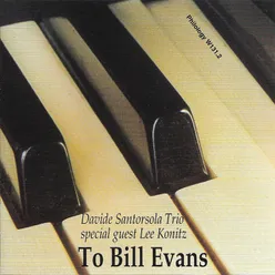 To Bill Evans