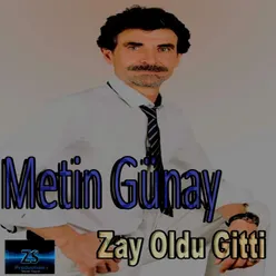 Zay Oldu Gitti
