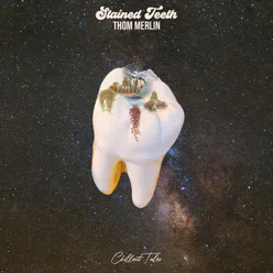 Stained Teeth
