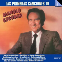Las Primeras Canciones de Manolo Escobar