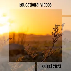 Educational Videos Select 2023