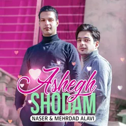 Ashegh Shodam