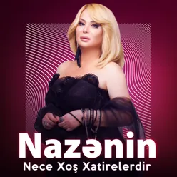 Necə Xoş Xatirələrdir