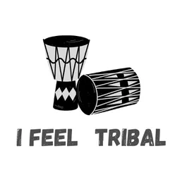 I Feel Tribal