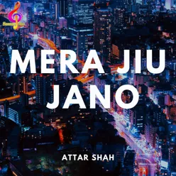 Mera Jiu Jano