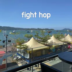 fight hop