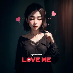 Love Me