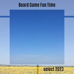 Board Game Fun Time Select 2023
