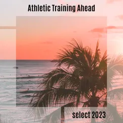 Athletic Training Ahead Select 2023