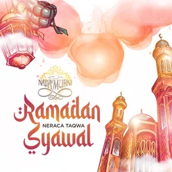 Ramadan Syawal Neraca Taqwa