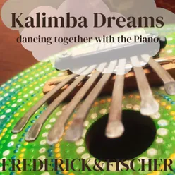 Kalimba Dreams dancing together with the piano