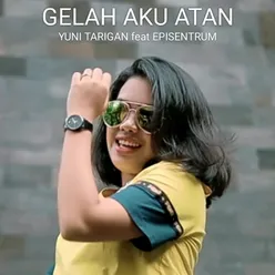 Gelah Aku Atan