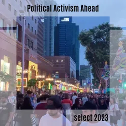 Political Activism Ahead Select 2023