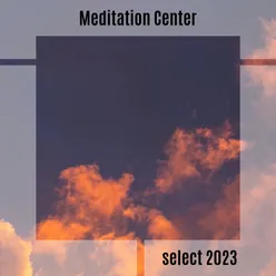 Meditation Center Select 2023
