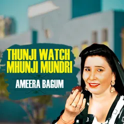 Thunji Watch Mhunji Mundri