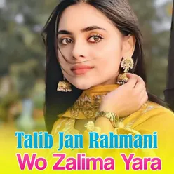 Wo Zalima Yara