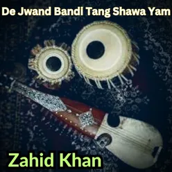 De Jwand Bandi Tang Shawa Yam