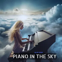 Piano In The Sky