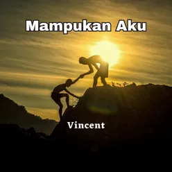 Mampukan Aku