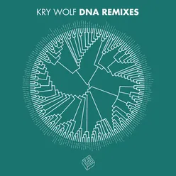 Kry Wolf Dna (Remixes)