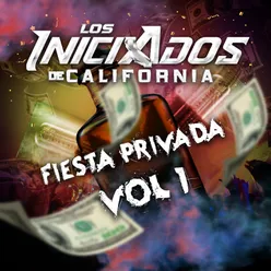 Fiesta Privada, Vol. 1