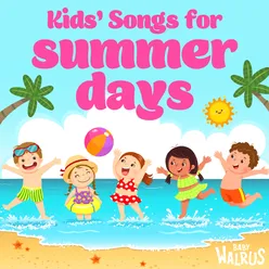 Kids' Songs For Summer Days