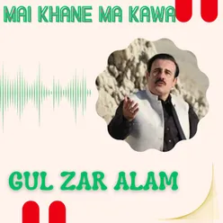 Mai Khane Ma Kawa