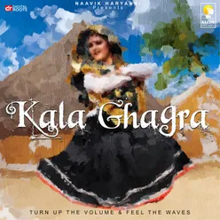 Kala Ghagra