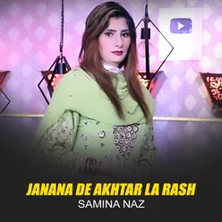 Janana De Akhtar La Rash