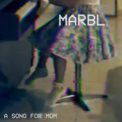 A Song for Mom